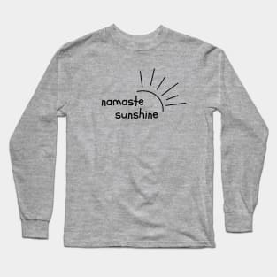 Namaste Sunshine Long Sleeve T-Shirt